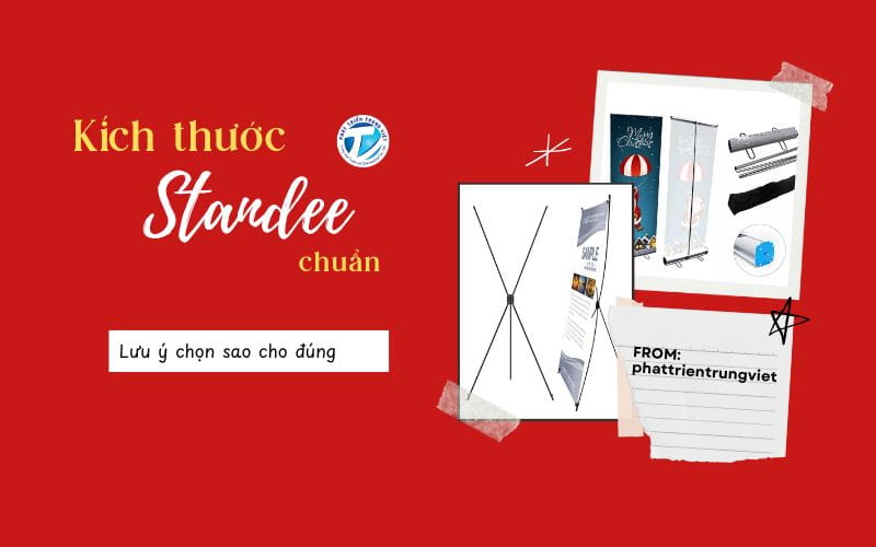 Kích thước standee chuẩn cho từng loại - Lưu ý chọn sao cho đúng